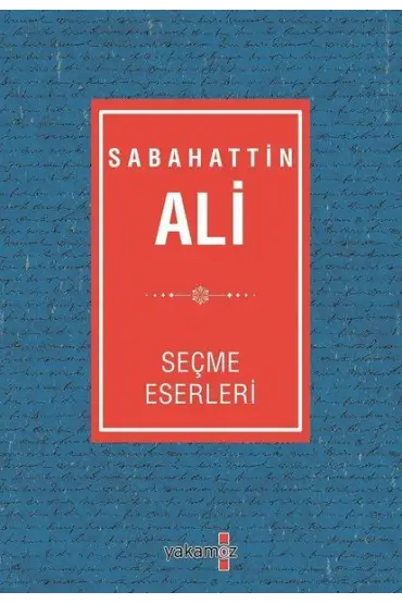 Sabahattin Ali Seçme Eserleri