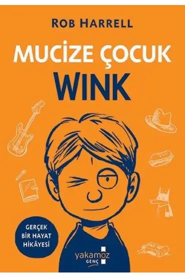 Mucize Çocuk Wink - Gerçek Bir Hayat Hikayesi