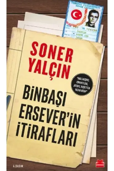 Binbaşı Erseverin İtirafları