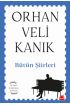 Bütün Şiirleri - İlk Defa Kitaplaşan Şiirlerle