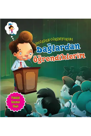 Dağlardan Öğrendiklerim - Doğadan Öğreniyorum