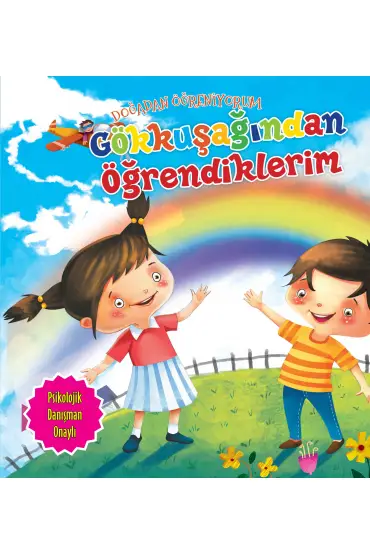 Gökkuşağından Öğrendiklerim - Doğadan Öğreniyorum