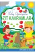 Zıt Kavramlar - Kolay Öğreniyorum