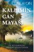 Kalbimin Can Mayası - Ciltsiz