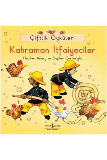 Çiftlik Öyküleri - Kahraman İtfaiyeciler