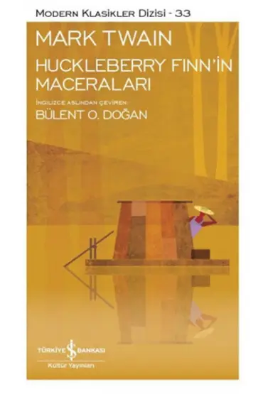 Huckleberry Finnin Maceraları - Modern Klasikler Dizisi