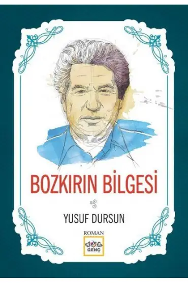 Bozkırın Bilgesi