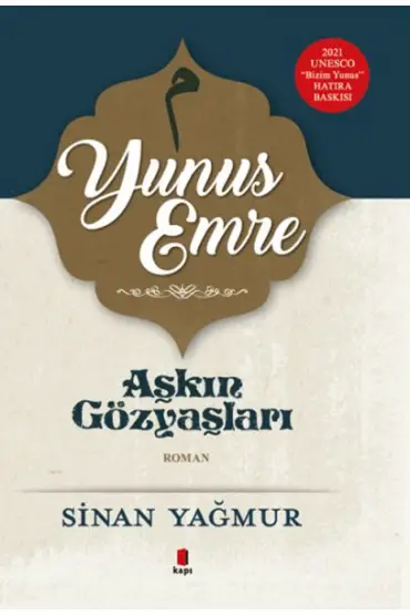 Yunus Emre - Aşkın Gözyaşları 5