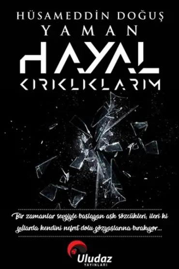 Hayal Kırıklıklarım