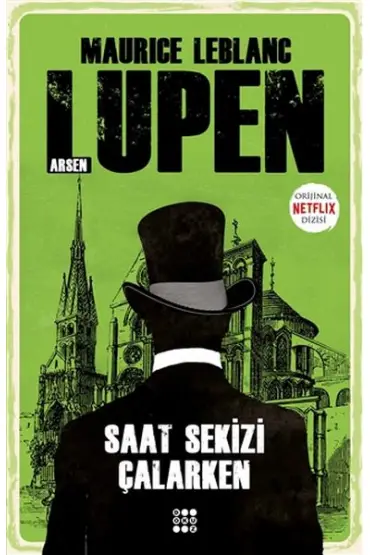 Saat Sekizi Çalarken - Arsen Lupen