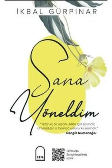 Sana Yöneldim