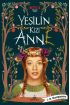 Yeşilin Kızı Anne - Ciltli