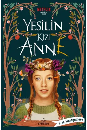 Yeşilin Kızı Anne - Ciltli