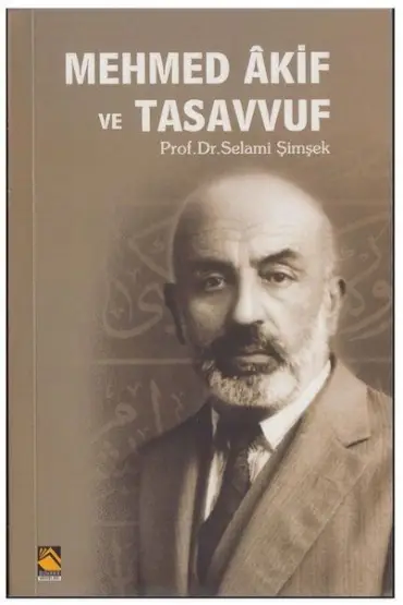 Mehmed Akif ve Tasavvuf