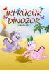 İki Küçük Dinozor - Kumdan Kale