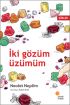 İki Gözüm Üzümüm