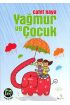 Yağmur ve Çocuk