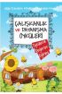 Çalışkanlık ve Dayanışma Öyküleri