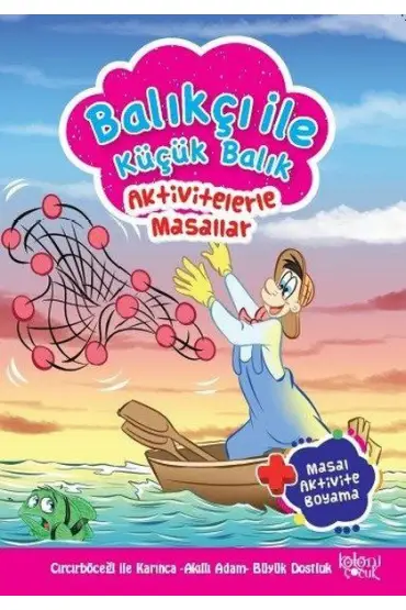 Balıkçı İle Küçük Balık - Aktivitelerle Masallar