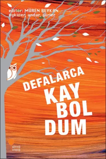 Defalarca Kayboldum