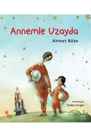 Annemle Uzayda