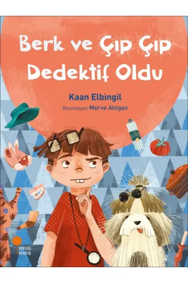 Berk ve Çıp Çıp Dedektif Oldu