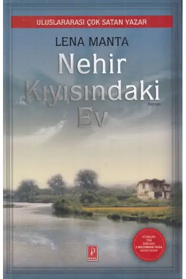 Nehir Kıyısındaki Ev