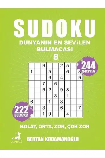 Sudoku - Dünyanın En Sevilen Bulmacası 8 - Kolay Orta Zor Çok Zor