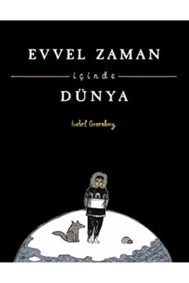 Evvel Zaman İçinde Dünya