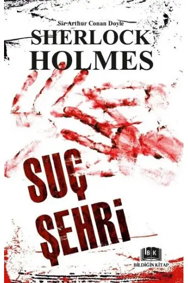 Sherlock Holmes - Suç Şehri