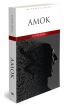 Amok - İngilizce Klasik Roman