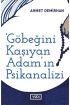 Göbeğini Kaşıyan Adamın Psikanalizi - Toplum Serisi