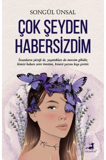 Çok Şeyden Habersizdim