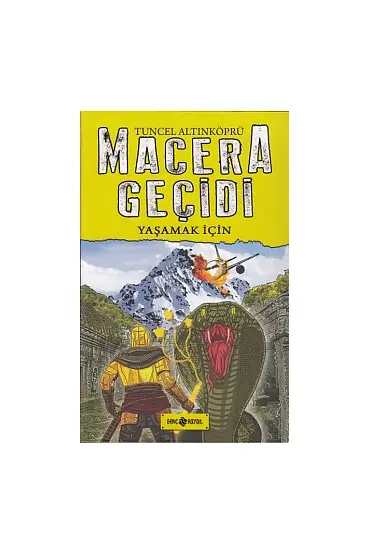 Macera Geçidi 12 - Yaşamak İçin