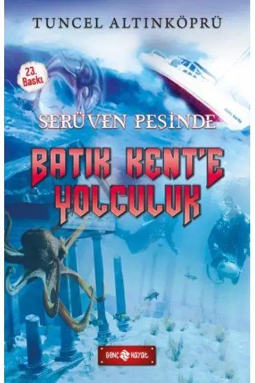 Serüven Peşinde 01 - Batık Kent'e Yolculuk