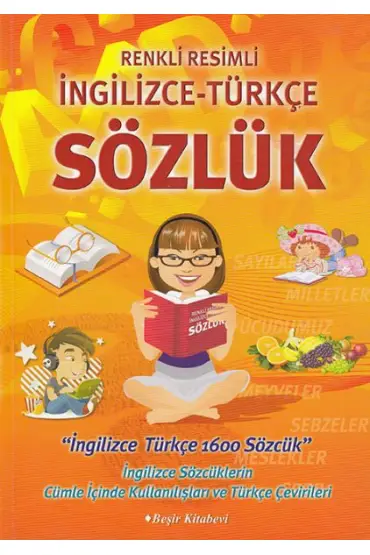 Renkli Resimli İngilizce-Türkçe Sözlük