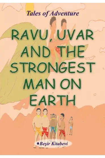 Ravu Uvar And The Strongest Man On Earth