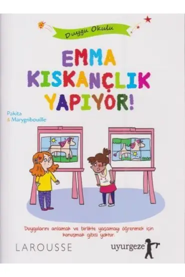 Emma Kıskançlık Yapıyor