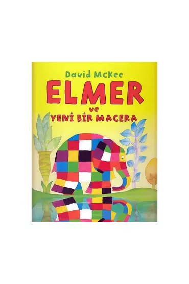 Elmer ve Yeni Bir Macera