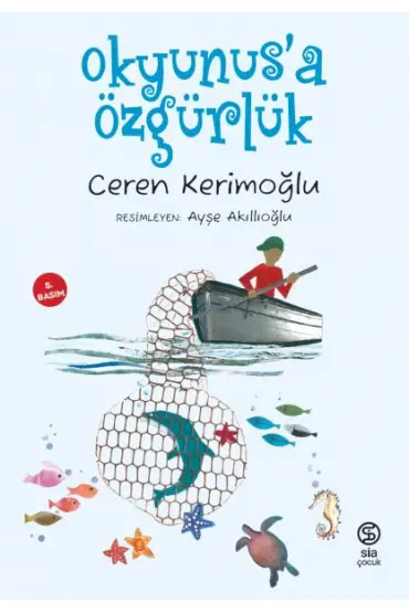 Okyunus’a Özgürlük