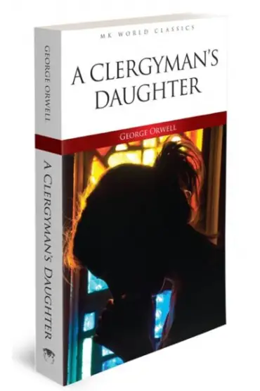 A Clergyman's Daughter - İngilizce Klasik Roman