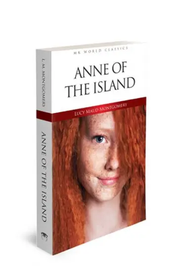 Anne Of The Island - İngilizce Klasik Roman