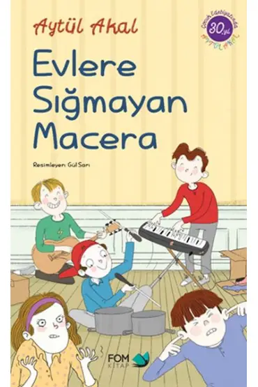 Evlere Sığmayan Macera