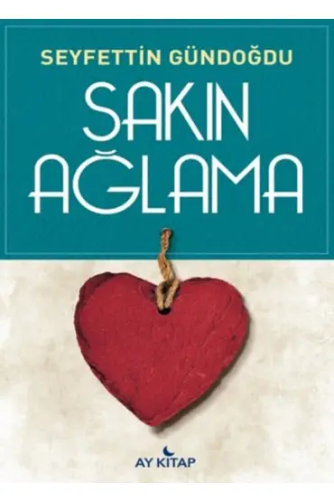 Sakın Ağlama