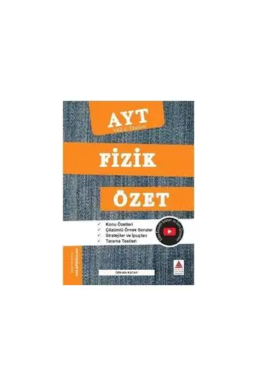 Delta Kültür YKS 2. Oturum Fizik Özet