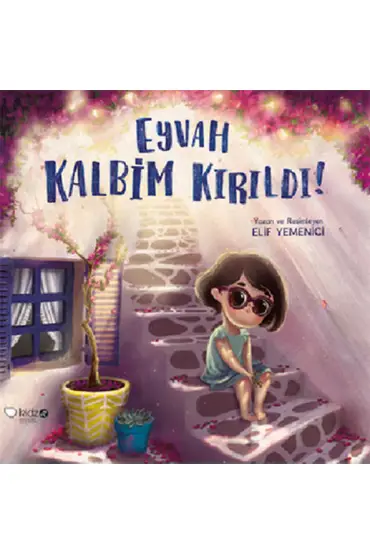 Eyvah Kalbim Kırıldı!