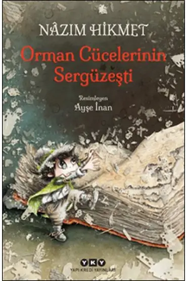 Orman Cücelerinin Sergüzeşti