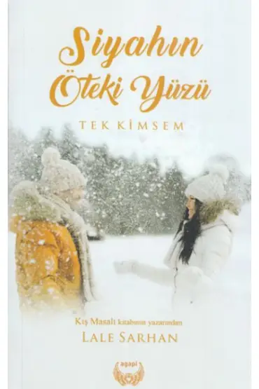 Siyahın Öteki Yüzü 2 - Tek Kimsem - Ciltsiz