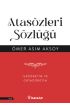 Atasözleri Sözlüğü - İlköğretim  ve Ortaöğretim