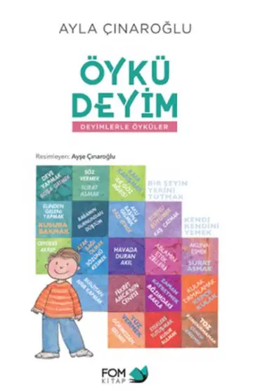 Öykü Deyim Deyimlerle Öyküler